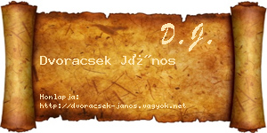 Dvoracsek János névjegykártya